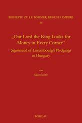 "Our Lord the King Looks for Money in Every Corner"