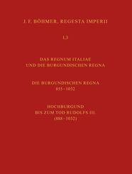 Regesta Imperii. I. Die Regesten des Kaiserreichs unter den Karolingern 751-918 (987/1032)