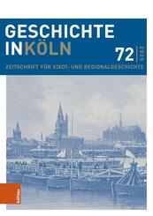 Geschichte in K&ouml;ln 72 (2025)