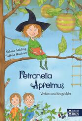 Petronella Apfelmus - Verhext und festgeklebt (Band 1)