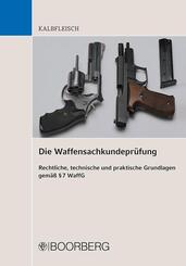 Die Waffensachkundepr&uuml;fung
