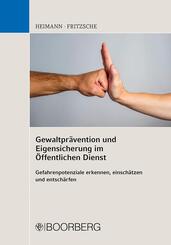 Gewaltpr&auml;vention und Eigensicherung im &Ouml;ffentlichen Dienst