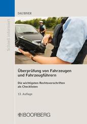 &Uuml;berpr&uuml;fung von Fahrzeugen und Fahrzeugf&uuml;hrern