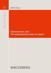 Datenschutz und Pers&ouml;nlichkeitsrechte im Sport