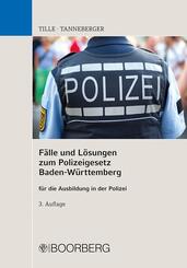 F&auml;lle und L&ouml;sungen zum Polizeigesetz Baden-W&uuml;rttemberg
