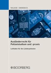 Ausl&auml;nderrecht f&uuml;r Polizeistudium und -praxis