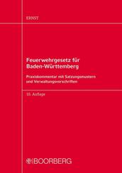 Feuerwehrgesetz f&uuml;r Baden-W&uuml;rttemberg