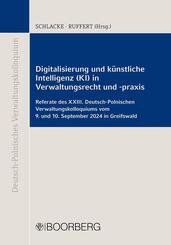 Digitalisierung und k&uuml;nstliche Intelligenz (KI) in Verwaltungsrecht und -praxis