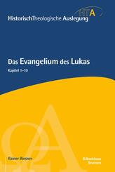 Das Evangelium des Lukas, Kapitel 1-10