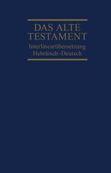 Interlinearübersetzung Altes Testament, hebr.-dt., Band 1 - Bd.1