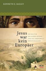 Jesus war kein Europ&auml;er