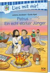 Petrus - Ein echt starker J&uuml;nger