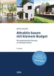 Attraktiv bauen mit kleinem Budget