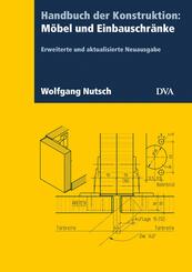 Handbuch der Konstruktion: M&ouml;bel und Einbauschr&auml;nke (FB)