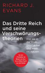 Das Dritte Reich und seine Verschw&ouml;rungstheorien