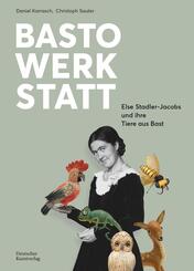 Bastowerkstatt