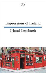 Impressions of Ireland. Irland-Lesebuch