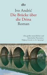 Die Br&uuml;cke &uuml;ber die Drina