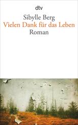 Vielen Dank f&uuml;r das Leben