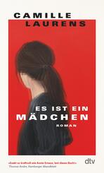 Es ist ein M&auml;dchen