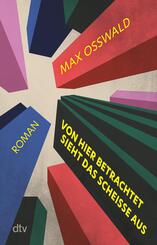 Von hier betrachtet sieht das schei&szlig;e aus