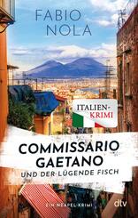 Commissario Gaetano und der lügende Fisch