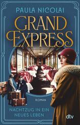 Grand Express - Nachtzug in ein neues Leben