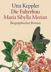 Die Falterfrau Maria Sibylla Merian, Gro&szlig;druck