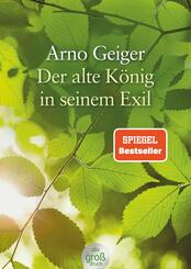 Der alte K&ouml;nig in seinem Exil