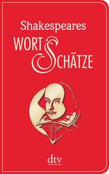 Shakespeares Wort-Sch&auml;tze