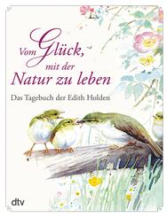 Vom Gl&uuml;ck, mit der Natur zu leben