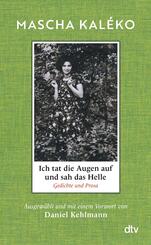 Ich tat die Augen auf und sah das Helle
