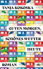 Guten Morgen, sch&ouml;nes Wetter heute