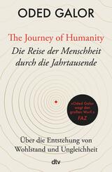 The Journey of Humanity - Die Reise der Menschheit durch die Jahrtausende