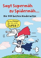 Sagt Supermäh zu Spidermäh (eBook, ePUB)
