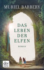 Das Leben der Elfen (eBook, ePUB)