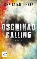 Dschihad Calling (eBook, ePUB)