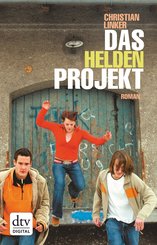 Das Heldenprojekt (eBook, ePUB)