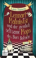 Lennart Malmkvist und der ziemlich seltsame Mops des Buri Bolmen (eBook, ePUB)