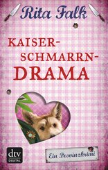 Kaiserschmarrndrama (eBook, ePUB)