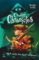 Creepy Chronicles 1 - Bloß nicht den Kopf verlieren! (eBook, ePUB)