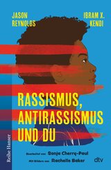 Rassismus, Antirassismus und du (eBook, ePUB)