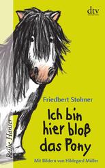 Ich bin hier blo&szlig; das Pony