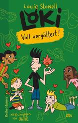 Loki - Voll verg&ouml;ttert!