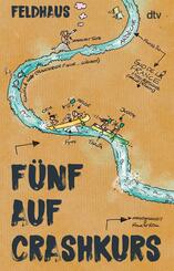 F&uuml;nf auf Crashkurs