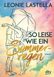 So leise wie ein Sommerregen