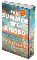 The summer we kissed