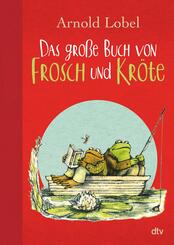 Das gro&szlig;e Buch von Frosch und Kr&ouml;te