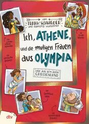 Ich, Athene, und die mutigen Frauen aus Olympia