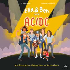 Ella & Ben und AC/DC - Von Donnerblitzen, H&ouml;llenglocken und kurzen Hosen